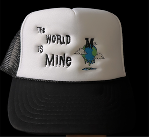 The World Is Mine Trucker Hat