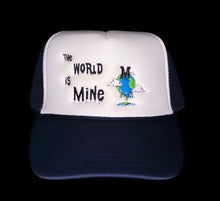 Load image into Gallery viewer, The World Is Mine Trucker Hat

